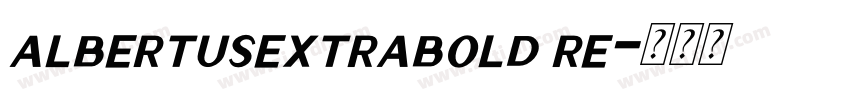 albertusextrabold re字体转换